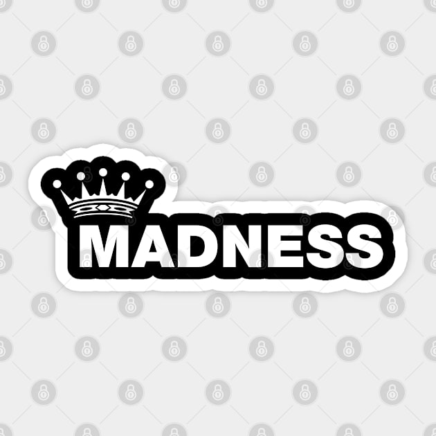Madness Band Sticker by Timeless Chaos